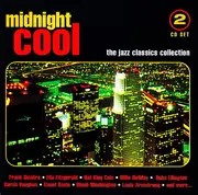 Double CD - Various - Midnight Cool: The Jazz Classics Collection