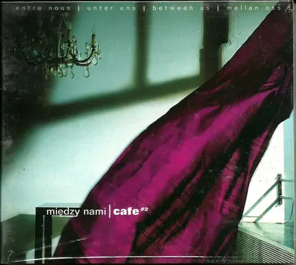 Ursula Rucker / Röyksopp / Vibra Lux a.o. - Między Nami | Cafe #2