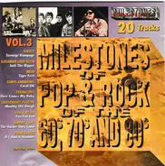 Jan & Dean, Tremeloes, Mud, a. o. - Milestones Of Pop & Rock Of The 60s, 70s And 80s Vol. 3