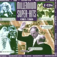Propaganda / OMD / Culture Club a.o. - Millennium Super-Hits 1981-1985