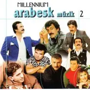 Bahadır Aydoğan, İbrahim Tatlıses, Ömer Danış - Millenium Arabesk Müzik 2