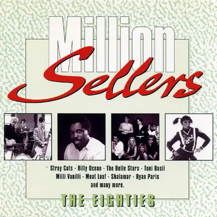 Milli Vanilli , Joe Bataan , Black Box , a.o. - Million Sellers The Eighties 3