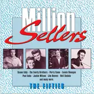 Paul Anka, The Everly Brothers, The Chordettes - Million Sellers The Fifties 1