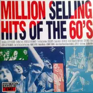 Cliff Richard / The Beach Boys / The Hollies a.o. - Million Selling Hits Of The 60's