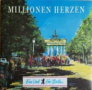 7inch Vinyl Single - Various - Millionen Herzen - Ein Lied Für Berlin