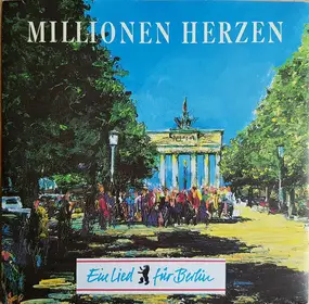 Various Artists - Millionen Herzen - Ein Lied Für Berlin