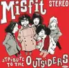 LP - The Morlocks, The Thanes, a.o. - Misfit - A Tribute To The Outsiders