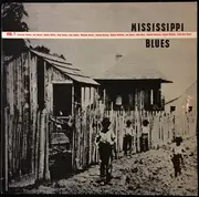 LP - Charley Patton, Henry Sims, Skip James, a.o. - Mississippi Blues Vol. 1