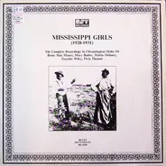 Rosie Mae Moore / Mary Butler a.o. - Mississippi Girls (1928-1931)