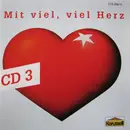 CD - Matthias Reim, Valerie´s Garten, Udo Lindenberg... - Mit Viel, Viel Herz, Vol. 3
