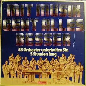 Glenn Miller - Mit Musik Geht Alles Besser