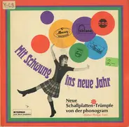 Orchester Henry Schultez, Hans Arno Simon, Peter Covent Band, et al. - Mit Schwung Ins Neue Jahr Neue Schallplatten-Trümpfe Von Der Phonogram