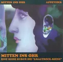 CD - Jerry Berkers, Limbus 4, Gila, popol Vuh, u.a - Mitten ins Ohr