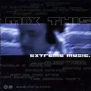 CD - PFR, Pete Orta, Ben Glover, Mercy Me - Mix This Extreme Music