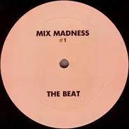 L'Trimm, Telesis, a.o. - Mix Madness #1 The Beat