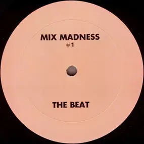 L'Trimm - Mix Madness #1 The Beat