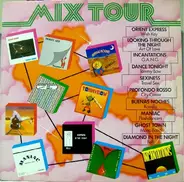 Kamillo, Wish Key a.o. - Mix Tour