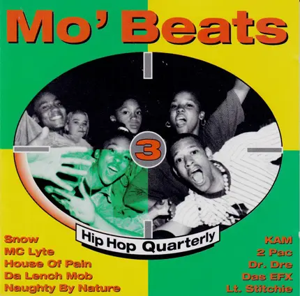 2 Pac, Snow, MC Lyte - Mo' Beats 3 - Hip Hop Quarterly