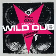 Various - Modern Wild Dub - Dread Meets Disco Punkrocker Downtown