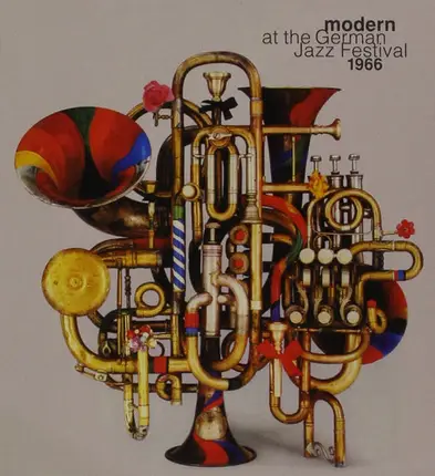 Erwin Lehn Tanzorchester / Orchester Kurt Edelhagen a.o - Modern At The German Jazz Festival 1966