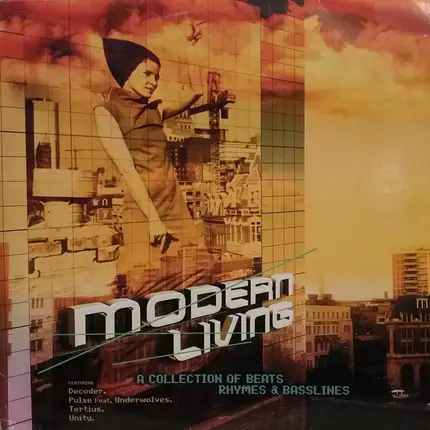 Decoder, Pulse, a.o. - Modern Living (A Collection Of Beats, Rhymes & Basslines)