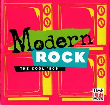 Billy Idol,The Motels,Duran Duran... - Modern Rock The Cool '80's