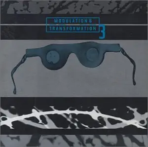 Curd Duca, Oval, Cristian Vogel - Modulation & Transformation 3