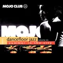 LP - Quincy Jones, James Last, Jorge Ben, Chakachas a.o. - Mojo Club presents Dancefloor Jazz Volume Six (Summer In The City)