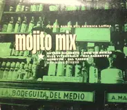 Ella Fitzgerald / Dusty Springfield / Astrud Gilberto a.o. - Mojito Mix - Con El Sabor Del America Latina