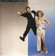 Linda Ronstadt, Bruce Willis, Billie Holiday a.o. - Moonlighting (The Television Soundtrack Album)
