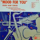 10'' - Percy Faith & His Orchestra, A.O. - 'Mood For You' Front Row Center
