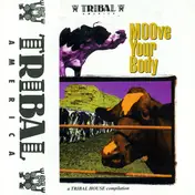 Groove Committee - MOOve Your Body (A Tribal House Compilation)