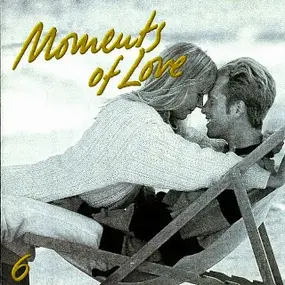 Various Artists - Moments Of Love 6