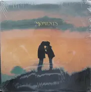 Moments - Moments