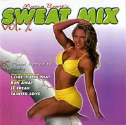 Taylor Dayne, Planet Soul, Chic, a.o. - Monica Brant's Sweat Mix Vol. 2