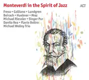 Paolo Fresu - Monteverdi In The Spirit Of Jazz
