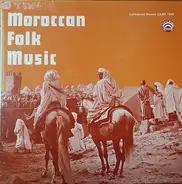 Philip Schuyler - Moroccan Folk Music