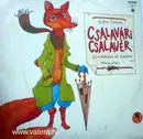 LP - Various - Móra Ferenc: Csalavári Csalavér Tündöklése És Bukása