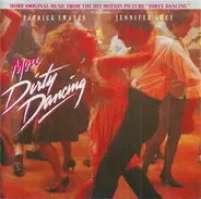 Franki Valli & The Four Seasons / The Shirelles a.o. - More Dirty Dancing (More Original Music From The Hit Motion Picture 'Dirty Dancing')