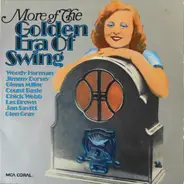 More Of The Golden Era Of Swing - More Of The Golden Era Of Swing