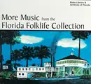CD - Various - More Music from the Florida Folklife Collection