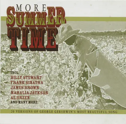 Billy Stewart, Mahalia Jackson a.o. - More Summertime