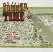 CD - Billy Stewart, Mahalia Jackson a.o. - More Summertime