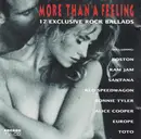 CD - Boston / Cheap Trick / Eddie Money a.o. - More Than A Feeling - 17 Exclusive Rock Ballads
