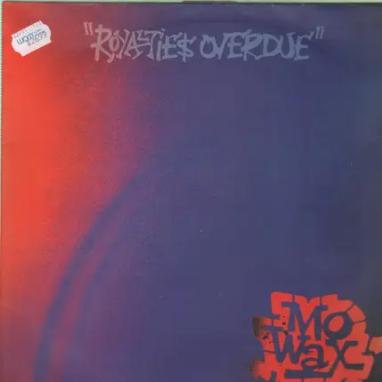 DJ Shadow, DJ Krush - Mo' Wax Compilation: Royalties Overdue