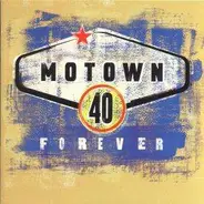 Jackson 5, Marvin Gaye, a.o. - Motown 40 Forever