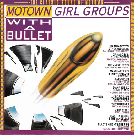 Various - Motown Girl Groups - With A Bullet