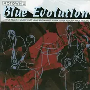 Sammy Ward*, Mable John, Amos Milburn - Motown's Blue Evolution