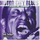 CD - John 'Chinner' Mitchell,  Little Mack Collins, Charles Cargill - Motor City Blues (Please Mr. Foreman)