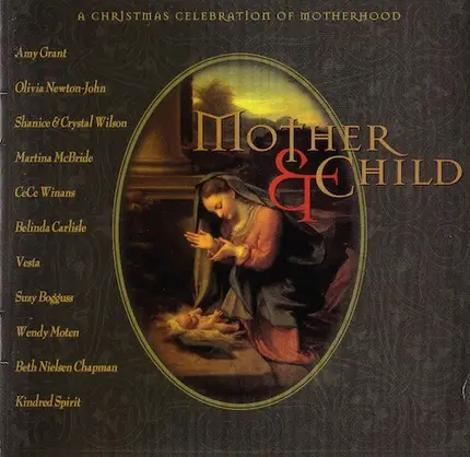 Ave Maria, Martina McBride, Vesta, Suzy Bogus - Mother & Child (A Christmas Celebration Of Motherhood)